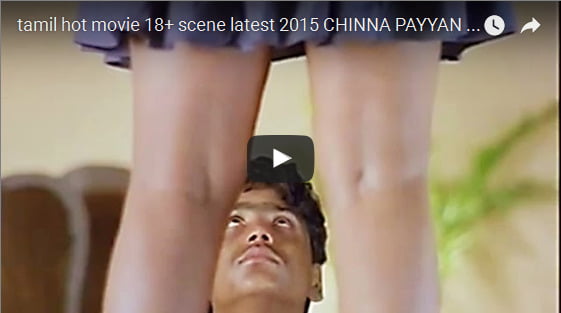 tamil hot movie 18+ scene latest 2015 CHINNA PAYYAN  tamil hot movie scenes hd blu ray quality
