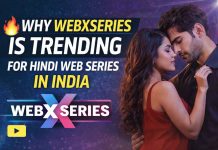 Why WebxSeries Is Trending for Hindi Web Series in India Why WebxSeries Is Trending for Hindi Web Series in India